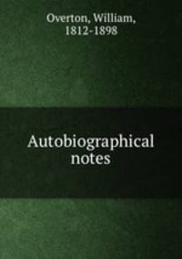 Autobiographical notes