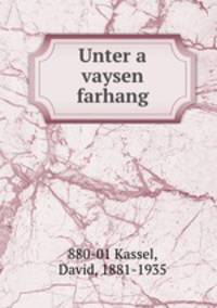 Unter a vaysen farhang