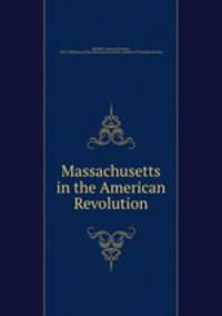 Massachusetts in the American Revolution