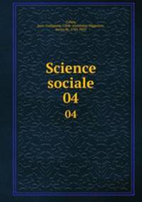 Science sociale. 04