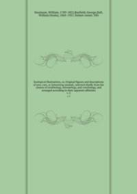 Zoological illustrations, or, Original figures and descriptions of new, rare, or interesting animals, selected chiefly from the classes of ornithology, entomology, and conchology, and arranged according to their apparent affinities. v. 2