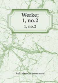 Werke;. 1, no.2