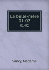 La belle-mre. 01-02