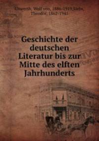 Geschichte der deutschen Literatur bis zur Mitte des elften Jahrhunderts