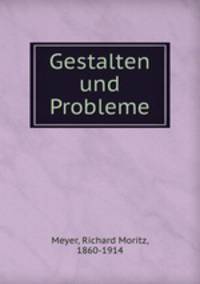 Gestalten und Probleme
