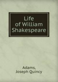 Life of William Shakespeare
