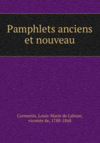 Pamphlets anciens et nouveau