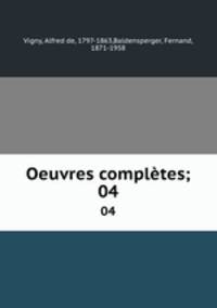 Oeuvres compltes;. 04
