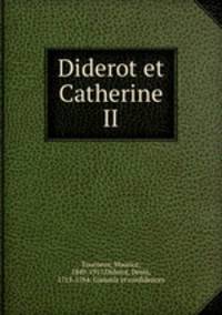 Diderot et Catherine II