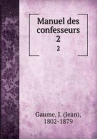 Manuel des confesseurs. 2
