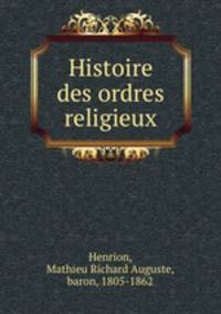Histoire des ordres religieux