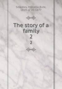The story of a family. 2