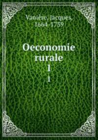 Oeconomie rurale. 1