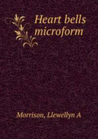 Heart bells microform