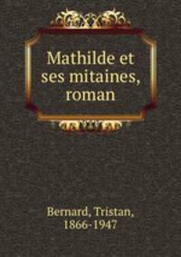 Mathilde et ses mitaines, roman
