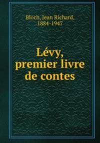 Lvy, premier livre de contes