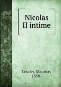 Nicolas II intime