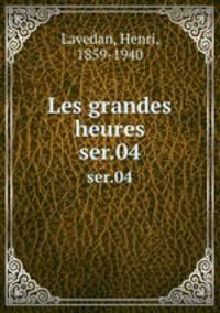 Les grandes heures. ser.04
