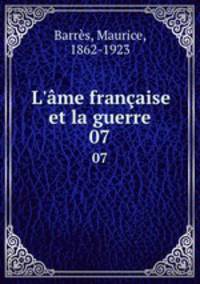 L`me franaise et la guerre. 07