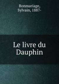 Le livre du Dauphin
