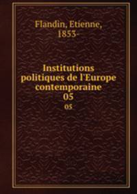 Institutions politiques de l`Europe contemporaine. 05