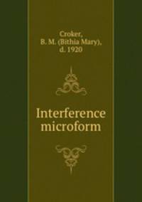 Interference microform