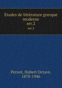tudes de littrature grecque moderne. ser.2