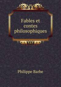 Fables et contes philosophiques