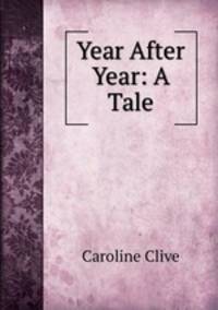 Year After Year: A Tale