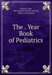 The . Year Book of Pediatrics