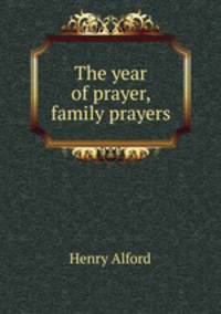 The year of prayer, family prayers