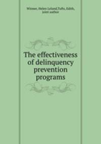 The effectiveness of delinquency prevention programs