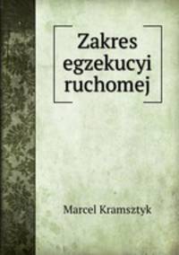 Zakres egzekucyi ruchomej
