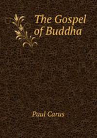 The Gospel of Buddha