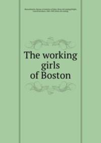 The working girls of Boston