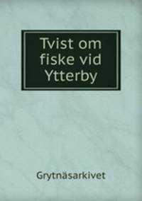 Tvist om fiske vid Ytterby