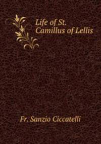 Life of St. Camillus of Lellis