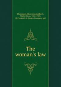 The woman`s law