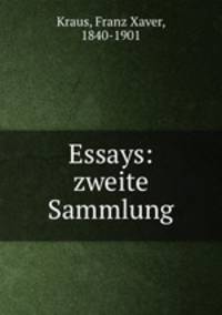 Essays: zweite Sammlung