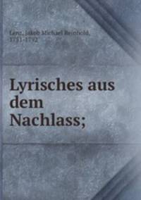 Lyrisches aus dem Nachlass;