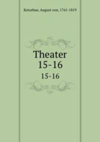 Theater. 15-16
