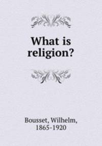 What is religion?
