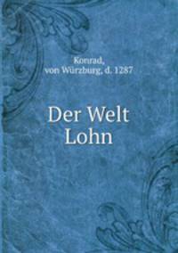 Der Welt Lohn