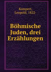 Bhmische Juden, drei Erzhlungen