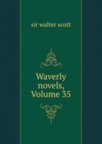 Waverly novels, Volume 35