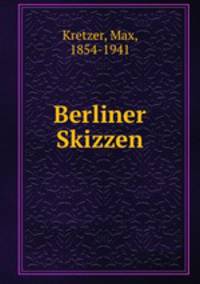 Berliner Skizzen