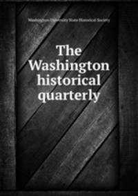 The Washington historical quarterly