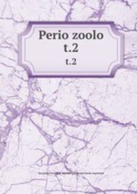 Perio zoolo. t.2