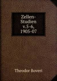 Zellen-Studien v.5-6, 1905-07