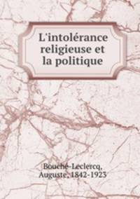 L`intolrance religieuse et la politique